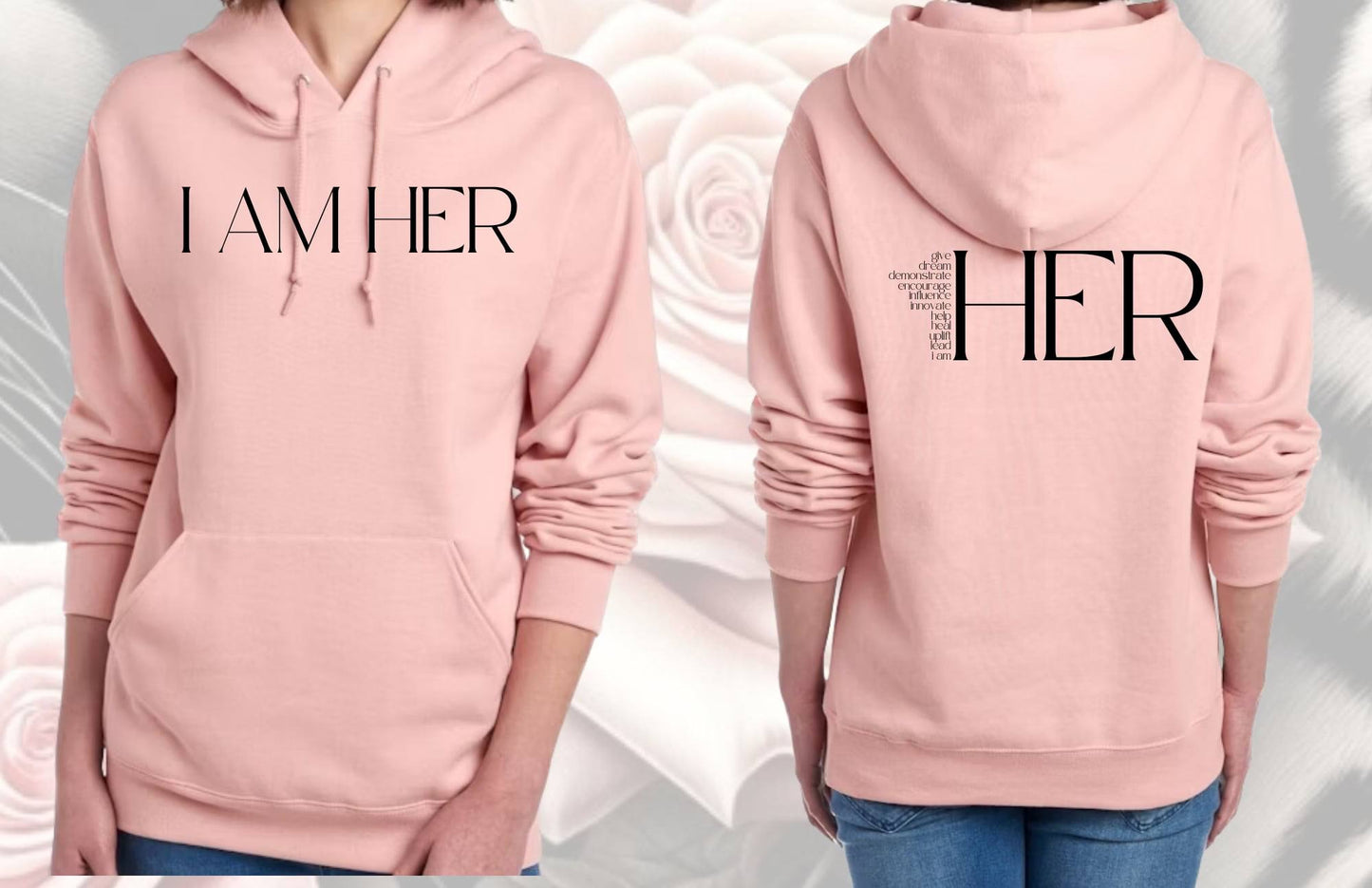 "I AM HER" Hoodie